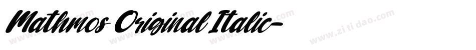 Mathmos Original Italic字体转换